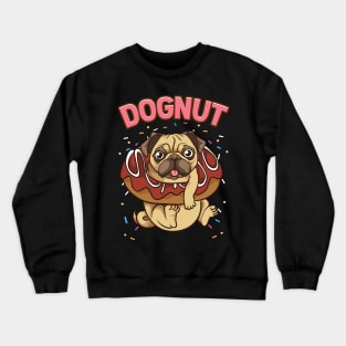 Dognut Cute & Funny Dog Donut Pun Crewneck Sweatshirt